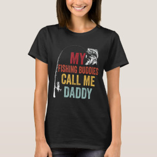 Camiseta Mis Amigos Pescadores Favoritos Llaman A Daddy Fis