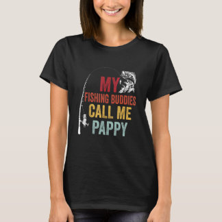 Camiseta Mis Amigos Pescadores Favoritos Llaman A Pappy Fis
