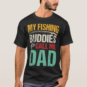 Camiseta Mis Amigos Pescadores Favoritos Me Llaman Padre Pe