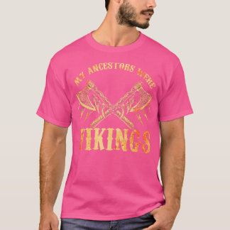Camiseta Mis Ancestros Eran Vikings 9