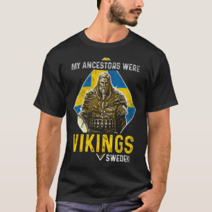 Camiseta Mis Ancestros Eran Vikings Bandera Sueca De Suecia
