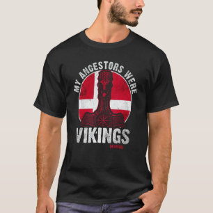 Camiseta Mis Ancestros Eran Vikings Dinamarca Ancestros Dan