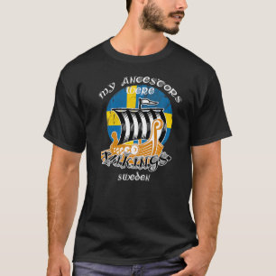 Camiseta Mis Ancestros Eran Vikings Suecia Sueco Viking Sh