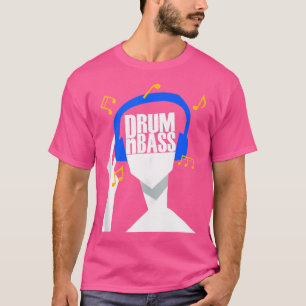 Camiseta Mis Auriculares Sólo Juegan A Drum Y Bass O Drumnb