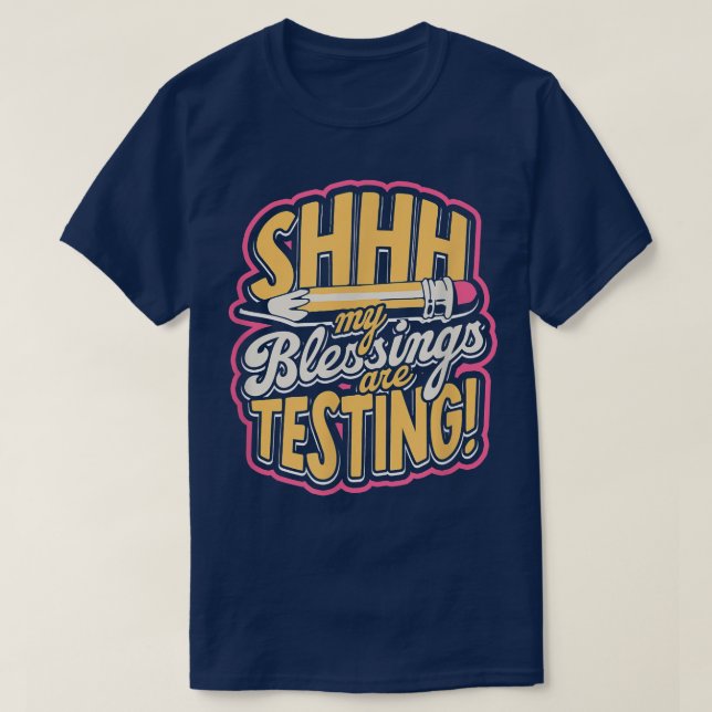 Camiseta ¡Mis bendiciones son pruebas! - Geek Science Rese (Diseño del anverso)