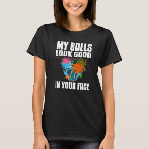 Camiseta Mis Bolas Se Ven Bien En Tu Cara De Paintball