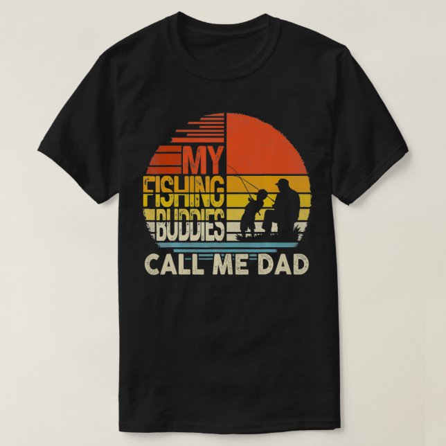 Camiseta Mis Budistas Pescadores Me Llaman Día Padre Birthd (Diseño del anverso)