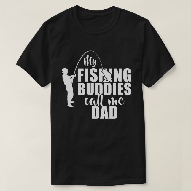 Camiseta Mis Buques De Pesca Me Llaman Regalos De Papá (Diseño del anverso)