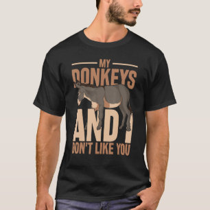 Camiseta Mis Burros Y No Me Gustan Ustedes Ganaderos Donk