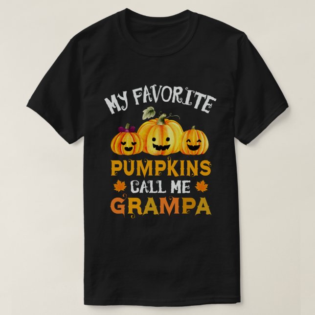 Camiseta Mis calabazas favoritas me llaman Grampa Halloween (Diseño del anverso)