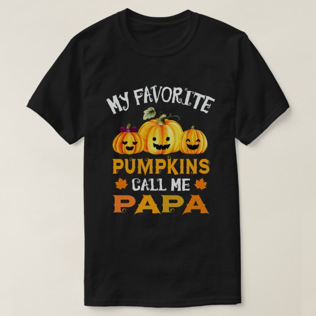 Camiseta Mis calabazas favoritas me llaman Papá Noel Hallow (Diseño del anverso)