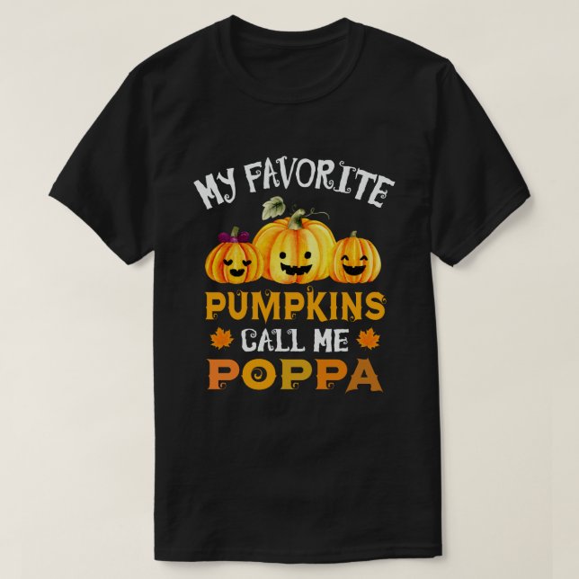 Camiseta Mis calabazas favoritas me llaman Poppa Funny Hall (Diseño del anverso)