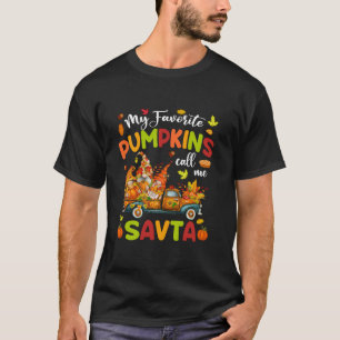 Camiseta Mis calabazas favoritas me llaman Savta Truck Than