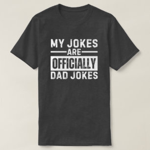 Camiseta Mis chistes son oficialmente chistes de papá Regal