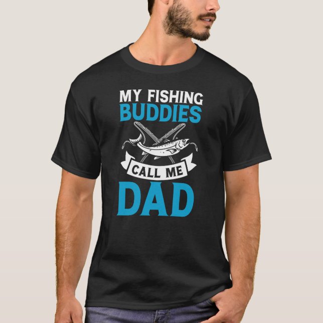 Camiseta Mis compañeros de pesca me llaman papá gracioso (Anverso)