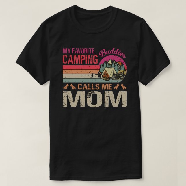 Camiseta Mis compañeros favoritos de camping me llaman aman (Diseño del anverso)
