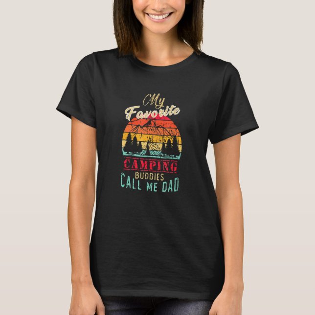 Camiseta Mis compañeros favoritos de camping me llaman papá (Anverso)