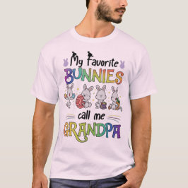 Camiseta Mis conejitos favoritos me llaman abuelo - Cute Ea