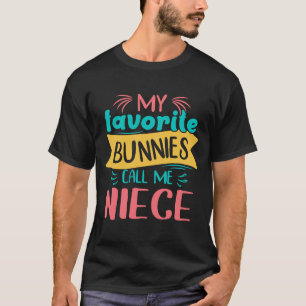 Camiseta Mis conejitos favoritos me llaman Día de Pascua