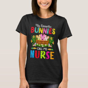Camiseta Mis conejitos favoritos me llaman Nurse Easter Day