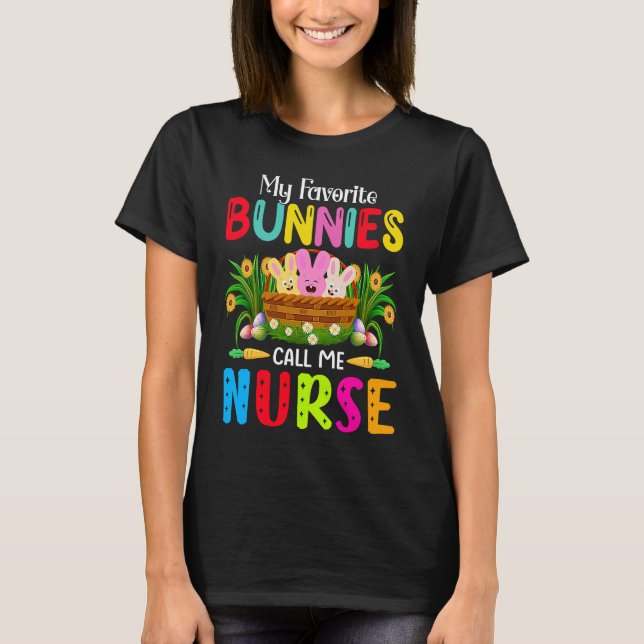 Camiseta Mis conejitos favoritos me llaman Nurse Easter Day (Anverso)