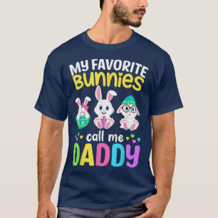 Camiseta Mis conejitos favoritos me llaman papá Bunny Dad f
