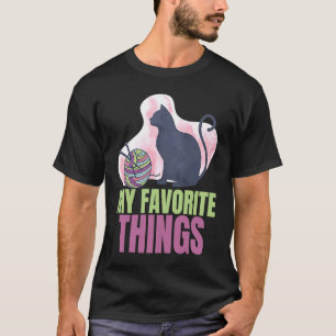 Camiseta Mis cosas favoritas Gatos y ganchillo Artes y man