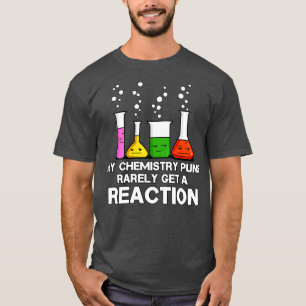 Camiseta Mis Críticos De Química Rara Vez Reciben Reacción