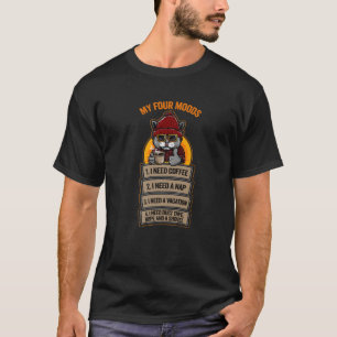 Camiseta Mis cuatro estados de ánimo café, Nap, Vacaciones,