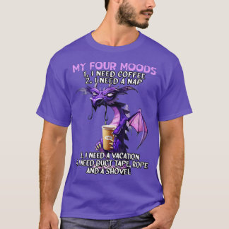 Camiseta Mis Cuatro Modos Que Necesito Café Necesito Una Co