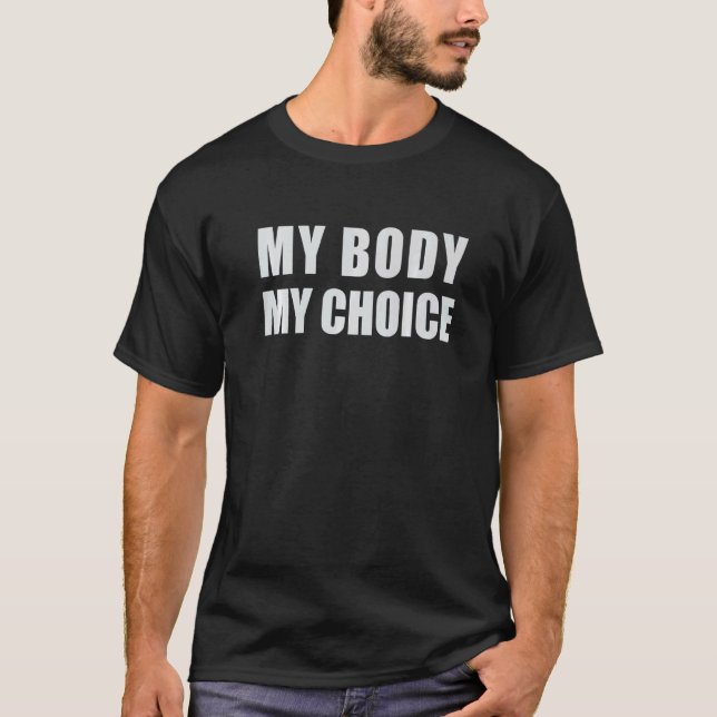 Camiseta Mis derechos de Body Pro Mi elección Texto en negr (Anverso)