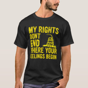 Camiseta Mis derechos no terminan donde comienzan tus senti