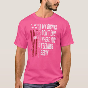 Camiseta Mis derechos no terminan donde comienzan tus senti