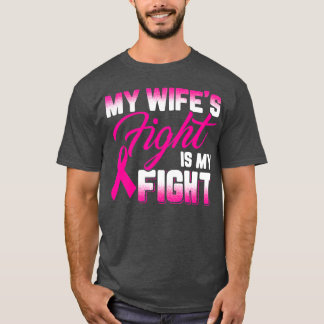 Camiseta Mis Esposas Luchan Contra El Cáncer De Mama