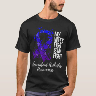 Camiseta Mis Esposas Luchan Contra La Artritis Reumatoide