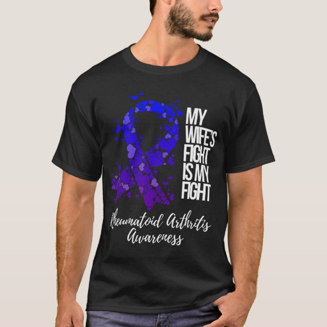 Camiseta Mis Esposas Luchan Contra La Artritis Reumatoide (Anverso)