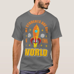 Camiseta Mis Estudiantes Están Fuera De Este Profesor Espac