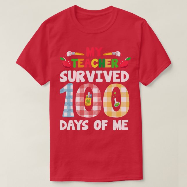 Camiseta Mis estudiantes sobrevivieron a 100 días de mi pro (Diseño del anverso)