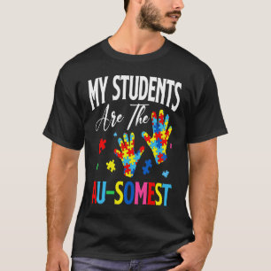 Camiseta Mis Estudiantes Son El Autismo De Maestros De La M