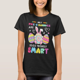 Camiseta Mis Estudiantes Son Huevos Tremely Smart Pre K Bun