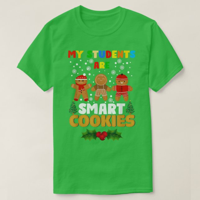 Camiseta Mis estudiantes son Navidades de profesores de coo (Diseño del anverso)