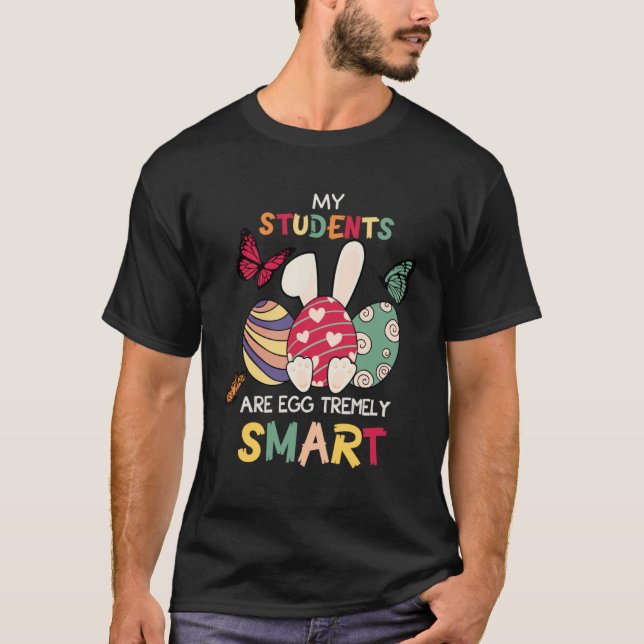Camiseta Mis estudiantes son profesores de pascua tremendam (Anverso)