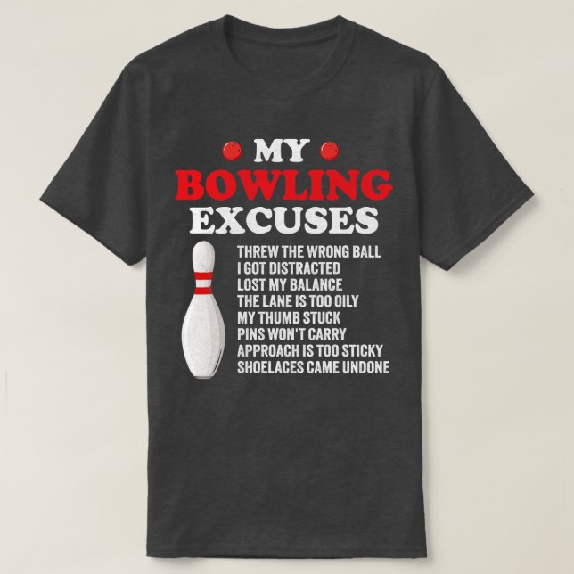 Camiseta mis excusas de bolos (Diseño del anverso)