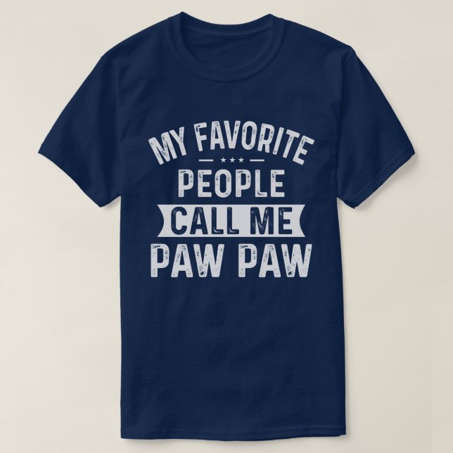 Camiseta Mis favoritos me llaman Paw Paw (Diseño del anverso)
