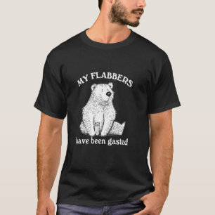 Camiseta Mis Flabbers Han Sido Gastados Meme De Oso Gracios