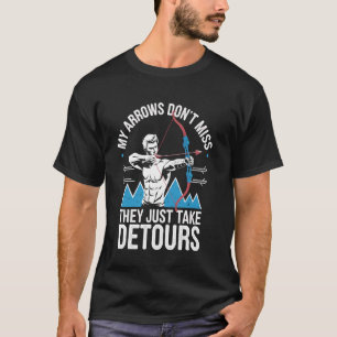 Camiseta Mis flechas no fallan divertido tiro con arco