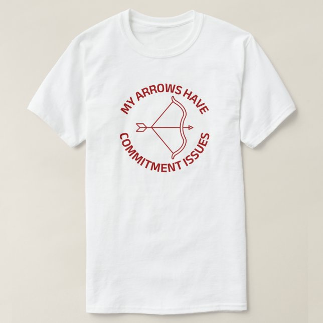Camiseta Mis Flechas tienen problemas de compromiso | Arco  (Diseño del anverso)