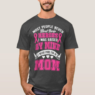 Camiseta Mis Héroes Llevo El Rosa Por Mi Mamá Cáncer De Mam