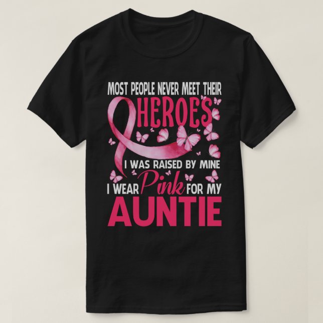 Camiseta Mis Héroes Llevo Pink Por Mi Cáncer De Mama AUNTIE (Diseño del anverso)