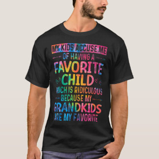 Camiseta Mis hijos me acusan de tener un nieto favorito